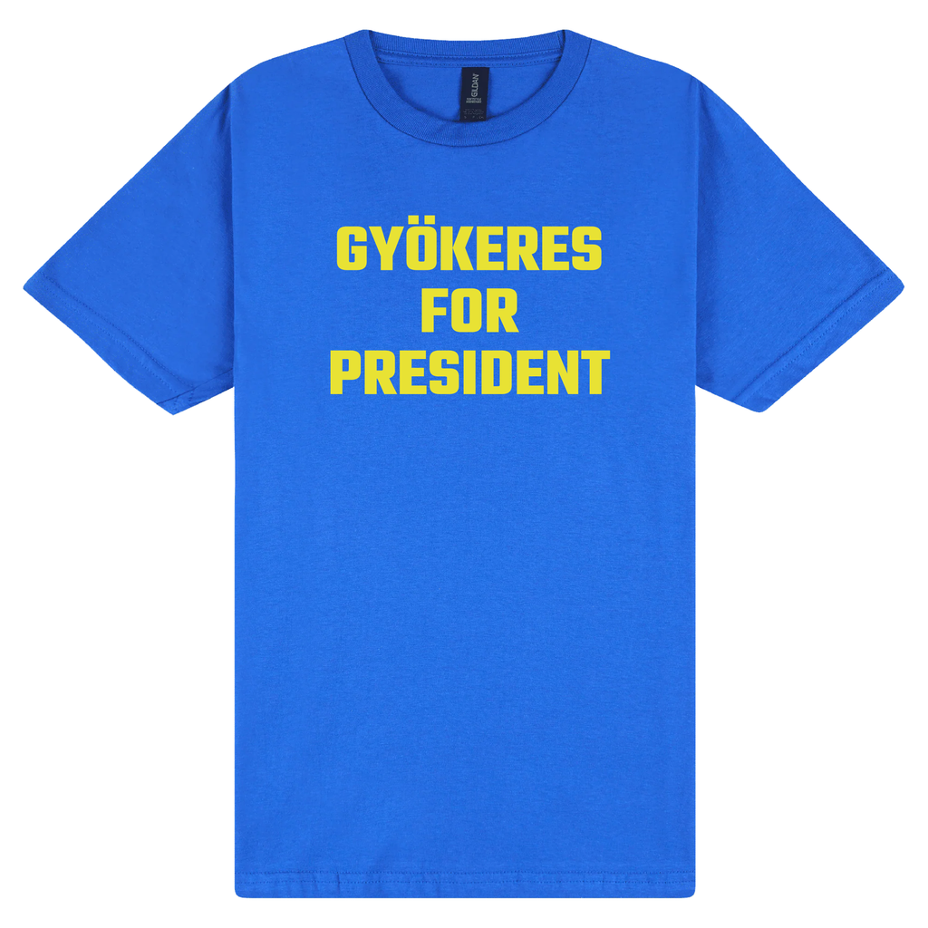 Gyökeres For President