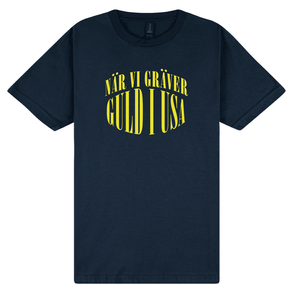 När vi gräver guld i USA